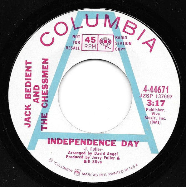 Jack Bedient & The Chessmen : Independence Day / My Prayer (7", Promo)