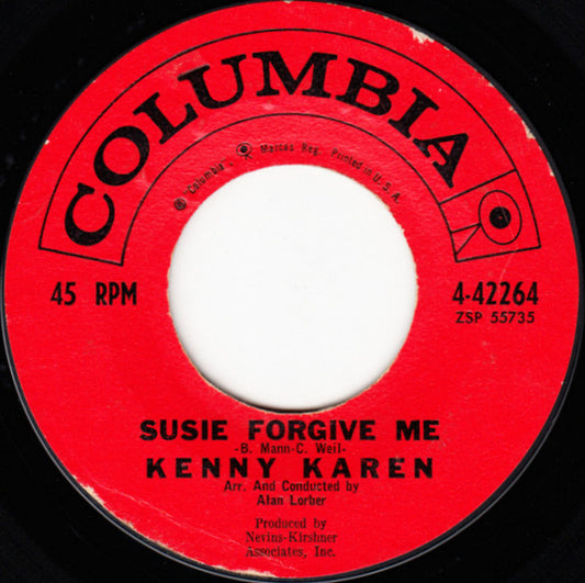 Kenny Karen : Susie Forgive Me / The Light In Your Window (7", Single)