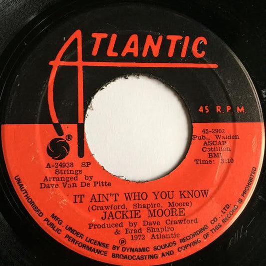 Jackie Moore : It Ain't Who You Know / They Tell Me Of An Uncloudy Day (7")