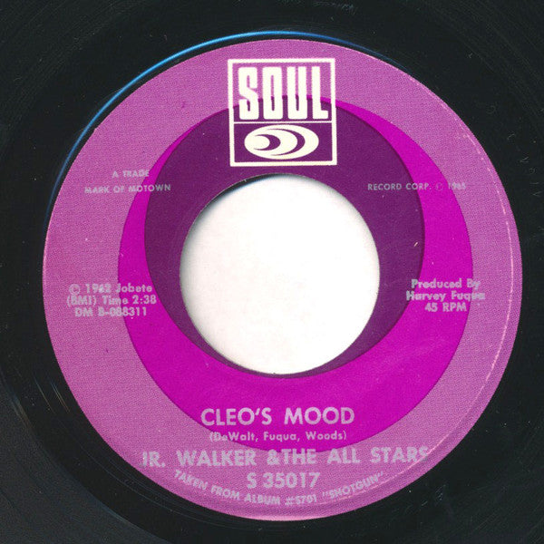 Junior Walker & The All Stars : Cleo's Mood / Baby You Know You Ain't Right (7", Single)