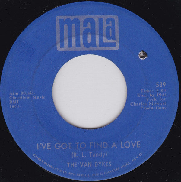 The Van Dykes : Never Let Me Go / I've Got To Find A Love (7")