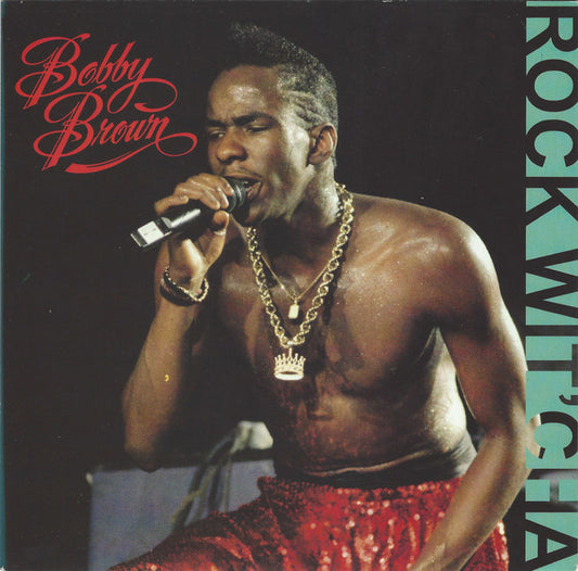 Bobby Brown : Rock Wit'Cha (7", Single, Sil)