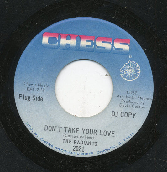 The Radiants : Don't Take Your Love / The Clown Is Clever (7", Single, Promo)