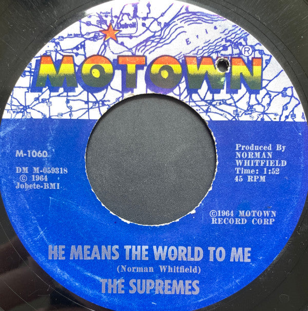 The Supremes : Where Did Our Love Go / He Means The World To Me (7")