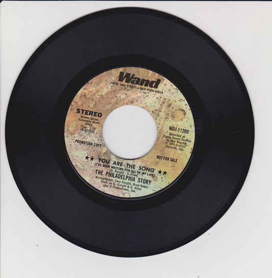 The Philadelphia Story : You Are The Song (7", Single, Mono, Promo)