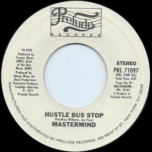 Mastermind (4) : Hustle Bus Stop / Runnin' Away From Love (7")
