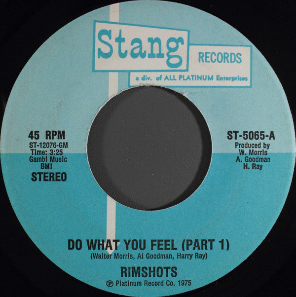 The Rimshots : Do What You Feel (7")