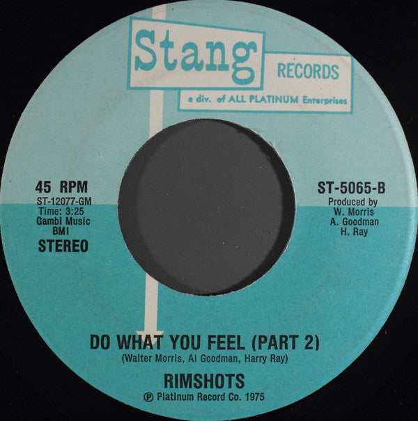 The Rimshots : Do What You Feel (7")