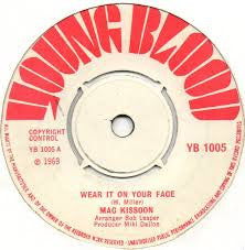 Mac Kissoon : Wear It On Your Face  (7", Single, Pus)