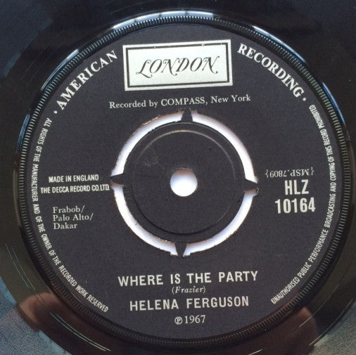 Helena Ferguson : Where Is The Party (7", Single)