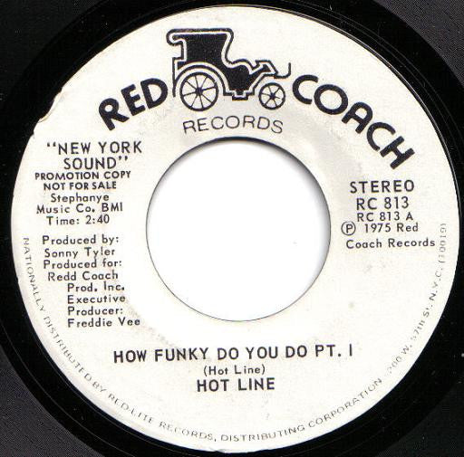 Hot Line (3) : How Funky Do You Do (7", Promo)