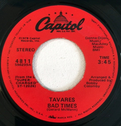 Tavares : Bad Times (7", Single)