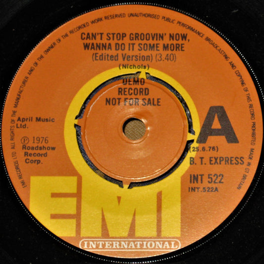 B.T. Express : Can't Stop Groovin' Now, Wanna Do It Some More / Herbs (7", Promo)