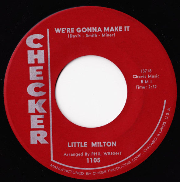 Little Milton : We're Gonna Make It (7", Single)