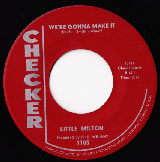 Little Milton : We're Gonna Make It (7", Single)