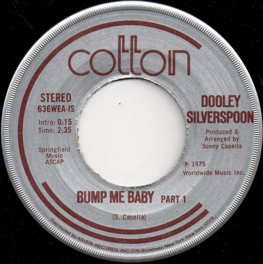 Dooley Silverspoon : Bump Me Baby (7", Single)