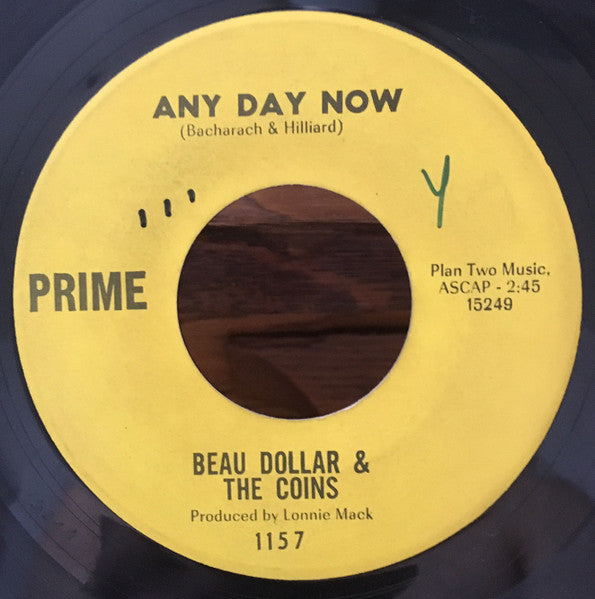 Beau Dollar & The Coins : Soul Serenade / Any Day Now (7", Single)