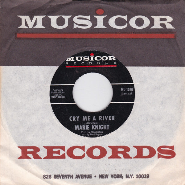 Marie Knight : Cry Me A River / Comes The Night (7", Single, Styrene, Mon)