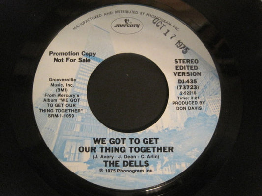 The Dells : We Got To Get Our Thing Together / Reminiscing (7", Promo)