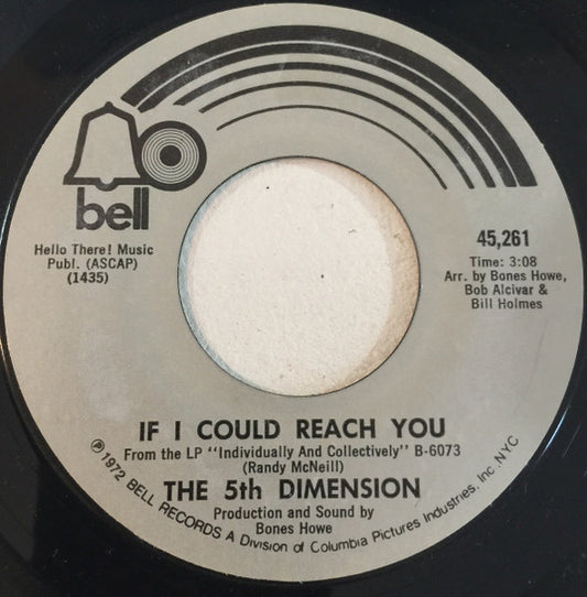 The Fifth Dimension : If I Could Reach You (7", Single)