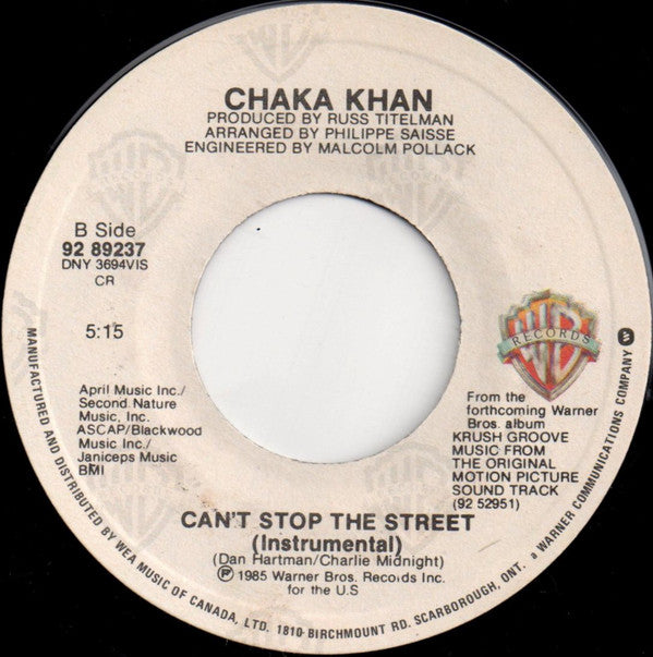 Chaka Khan : Can't Stop The Street (7", Single)