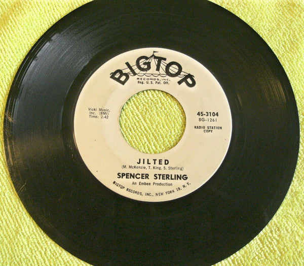 Spencer Sterling : Jilted / Young In Years (7", Single, Promo)