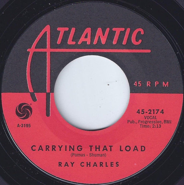 Ray Charles : Feelin' Sad / Carrying That Load (7")