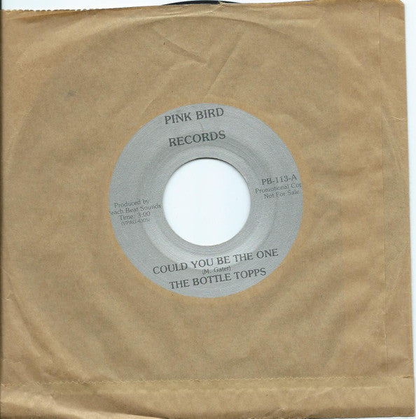 The Bottle Topps : Could You Be The One/ Ain't Love Trouble (7", Single, Promo, Unofficial)