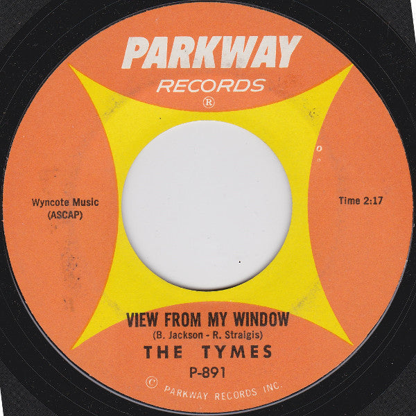 The Tymes : Somewhere / View From My Window (7", Single, Styrene)