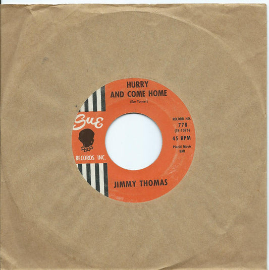 Jimmy Thomas : Hurry And Come Home / You Can Go (7", Single)