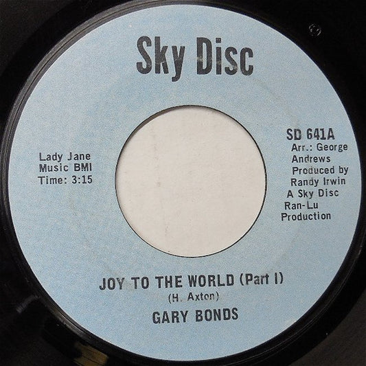 Gary Bonds : Joy To The World (Part 1) (7", Single)