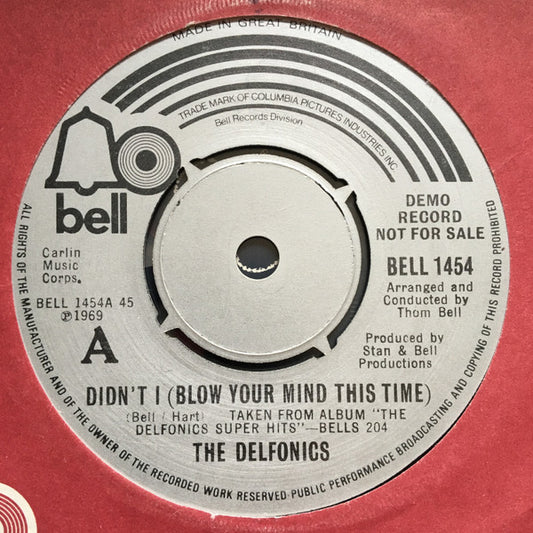 The Delfonics : Didn't I (Blow Your Mind This Time) (7", Single, Promo, RE)