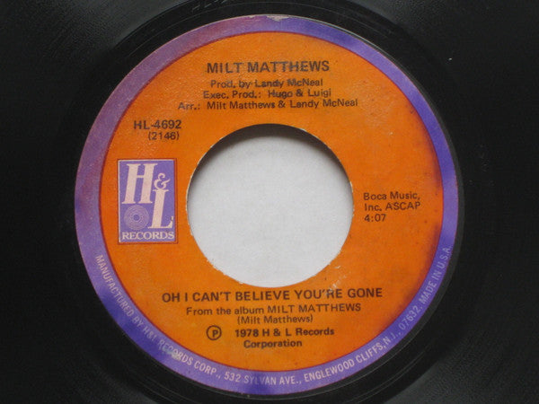 Milt Matthews : Trust Me (7", Sty)