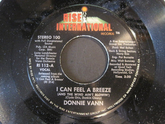 Donnie Vann : I Can Feel A Breeze (And The Wind Ain't Blowin') (7")