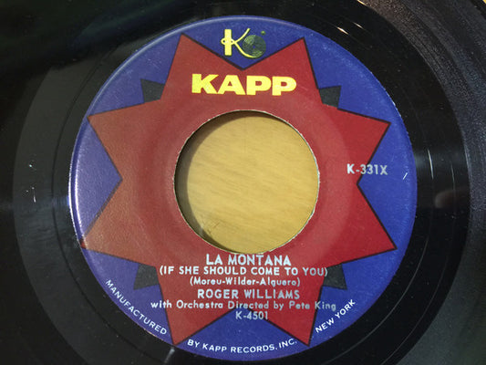 Roger Williams (2) : La Montana (If She Should Come To You) (7", Single)
