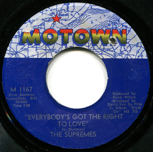 The Supremes : Everybody's Got The Right To Love / But I Love You More (7")