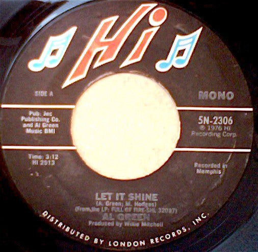 Al Green : Let It Shine / There's No Way (7", Single, Mono, Styrene, Pit)