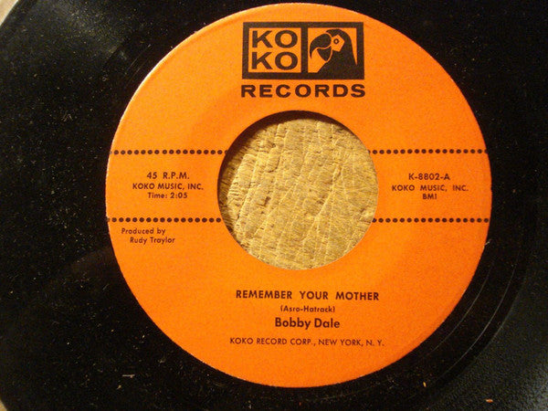 Bobby Dale And The Pedal Pushers : Love, You Lovely Stranger / Remember Your Mother (7")