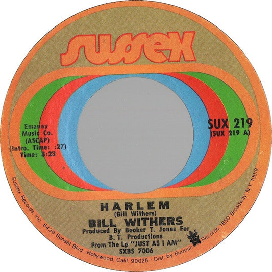 Bill Withers : Harlem / Ain't No Sunshine (7", Styrene)