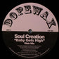 Soul Creation : Baby Gets High (12")