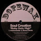 Soul Creation : Baby Gets High (12")