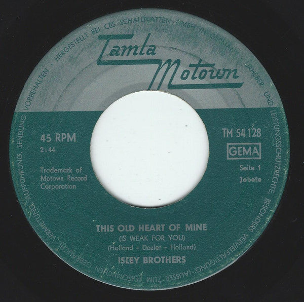 The Isley Brothers : This Old Heart Of Mine (7", Single)