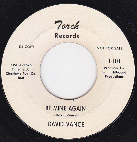 David Vance (3) : Be Mine Again / How Can I Know (7", Single, Promo)