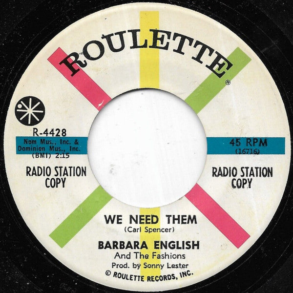 Barbara Jean English And The Fashions (9) : We Need Them (7", Single, Promo)