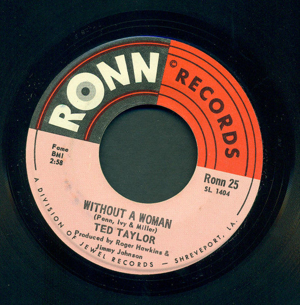 Ted Taylor : Without A Woman / Honey Lou (7", Single)