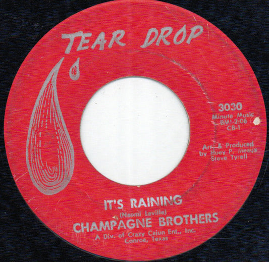 The Champagne Brothers : It's Raining (7", Single)