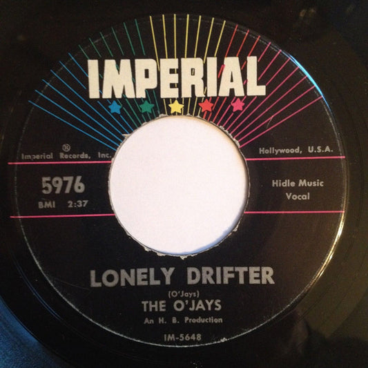 The O'Jays : Lonely Drifter / That's Enough (7", Single)