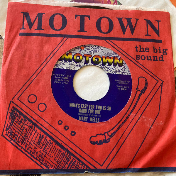 Mary Wells : What's Easy For Two Is So Hard For One / You Lost The Sweetest Boy (7", Single, Roc)