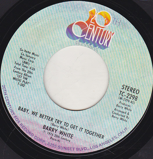 Barry White : Baby, We Better Try To Get It Together (7", Single)