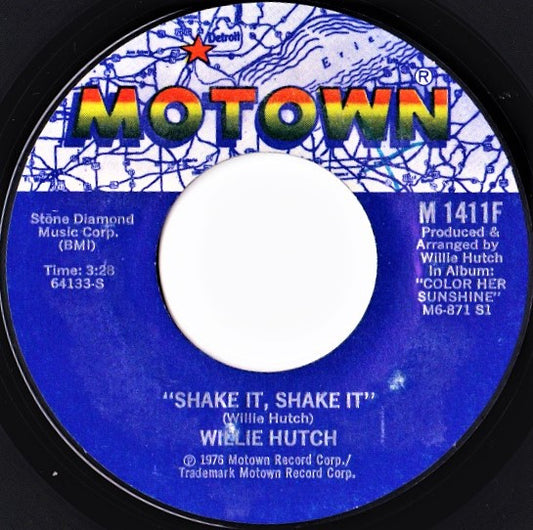 Willie Hutch : Shake It, Shake It (7")